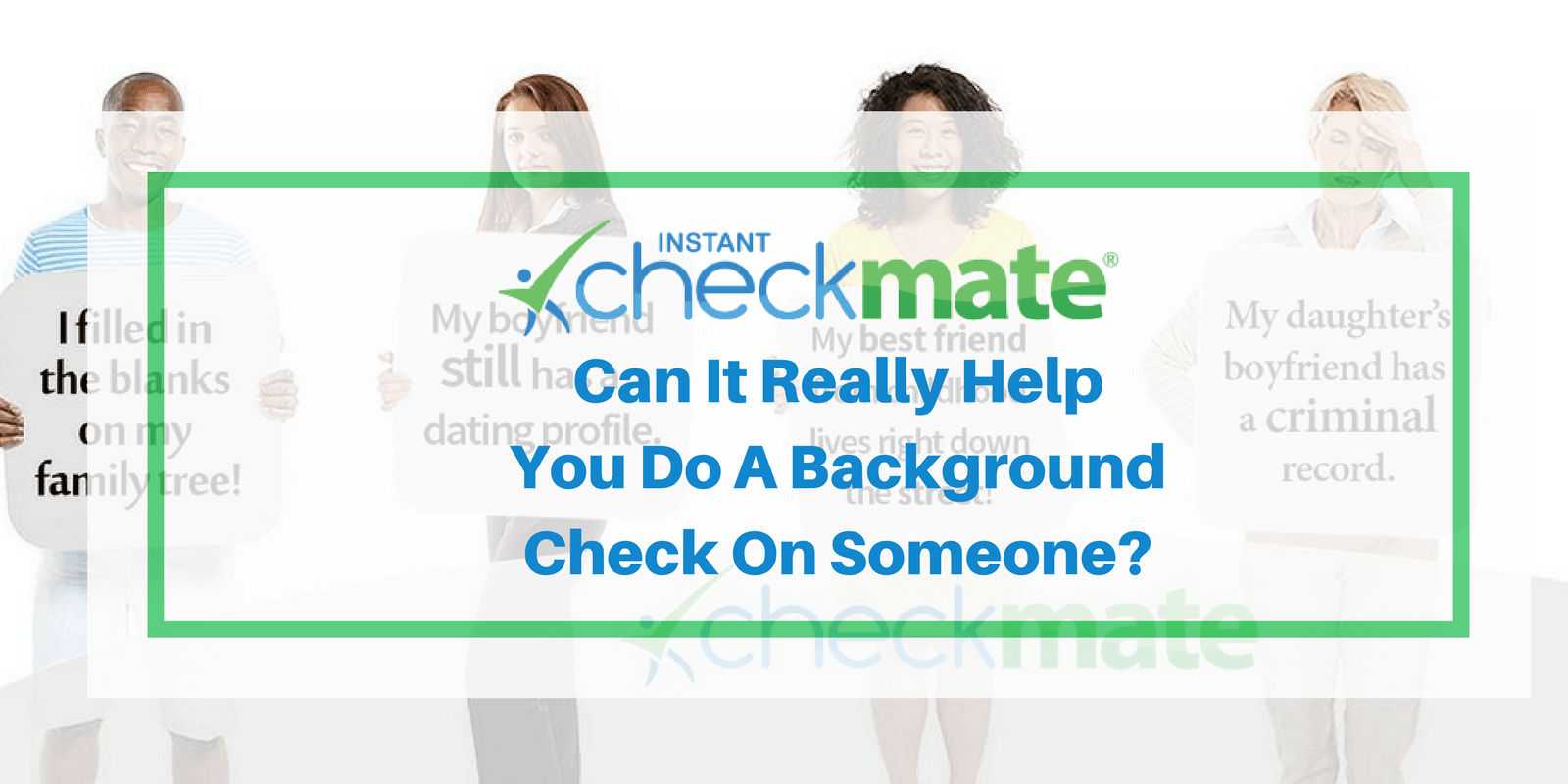 Instant Checkmate Review