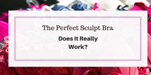 The Perfect Sculpt Bra