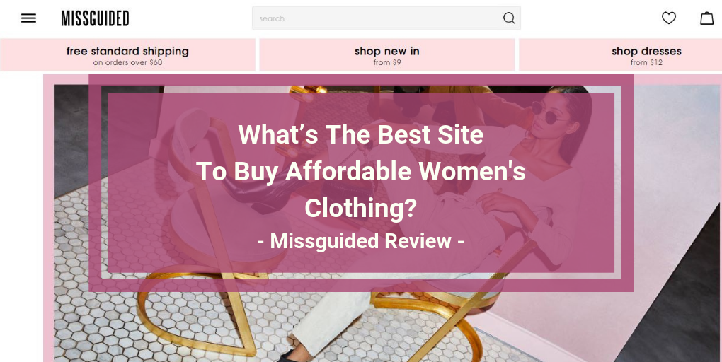 Missguided Review Missguided Review